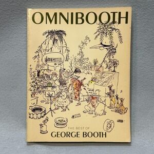 Autographed George Booth Omnibooth Paperback 1984 The Best Of George Booth